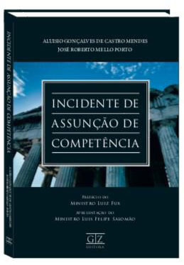 Desembargador Aluisio Mendes lança amanhã, no CCJF, livro sobre incidente de assunção de competência