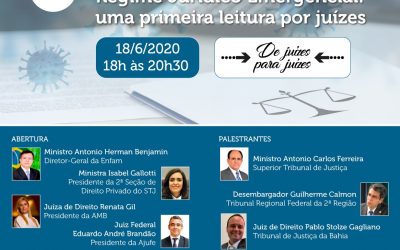 Regime Jurídico Emergencial e Transitório será debatido na Enfam*