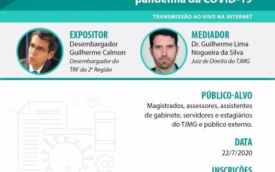 Desembargador federal Guilherme Calmon ministra aula magna 22/7 na internet em evento da EJEF/TJMG