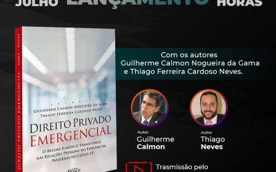 Desembargador Guilherme Calmon participa de webinário de lançamento do livro “Direito Privado Emergencial” em 29/7