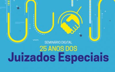 CNJ realiza seminário digital em homenagem aos 25 anos dos Juizados Especiais no dia 13/8*