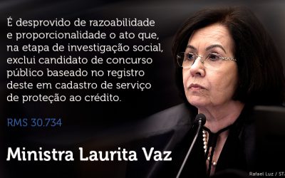 Razoabilidade, proporcionalidade, presunção de inocência: a investigação social em concurso, na visão do STJ