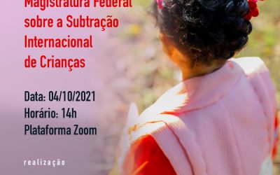 Grupo de desembargadores federais para tratado sobre sequestro internacional de menores realiza primeira reunião 4/10