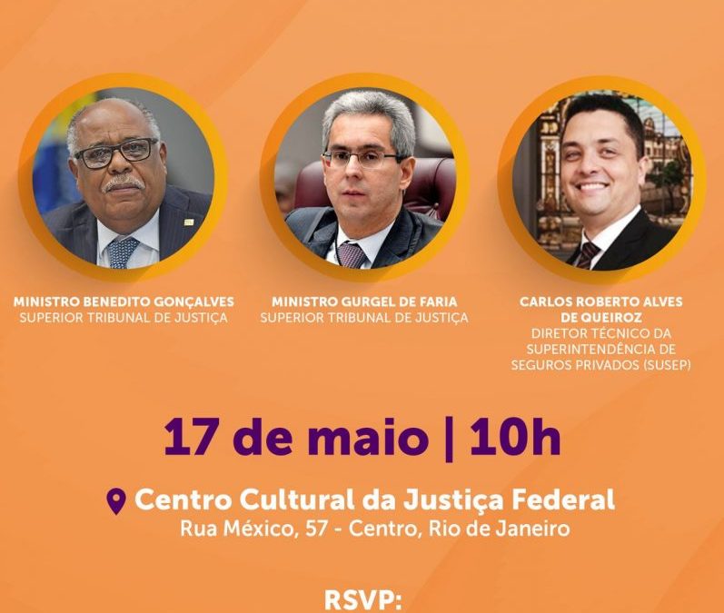 CCJF: Ministros do STJ farão palestra sobre regulação de seguros e mercado ilegal de proteção veicular em 17/5